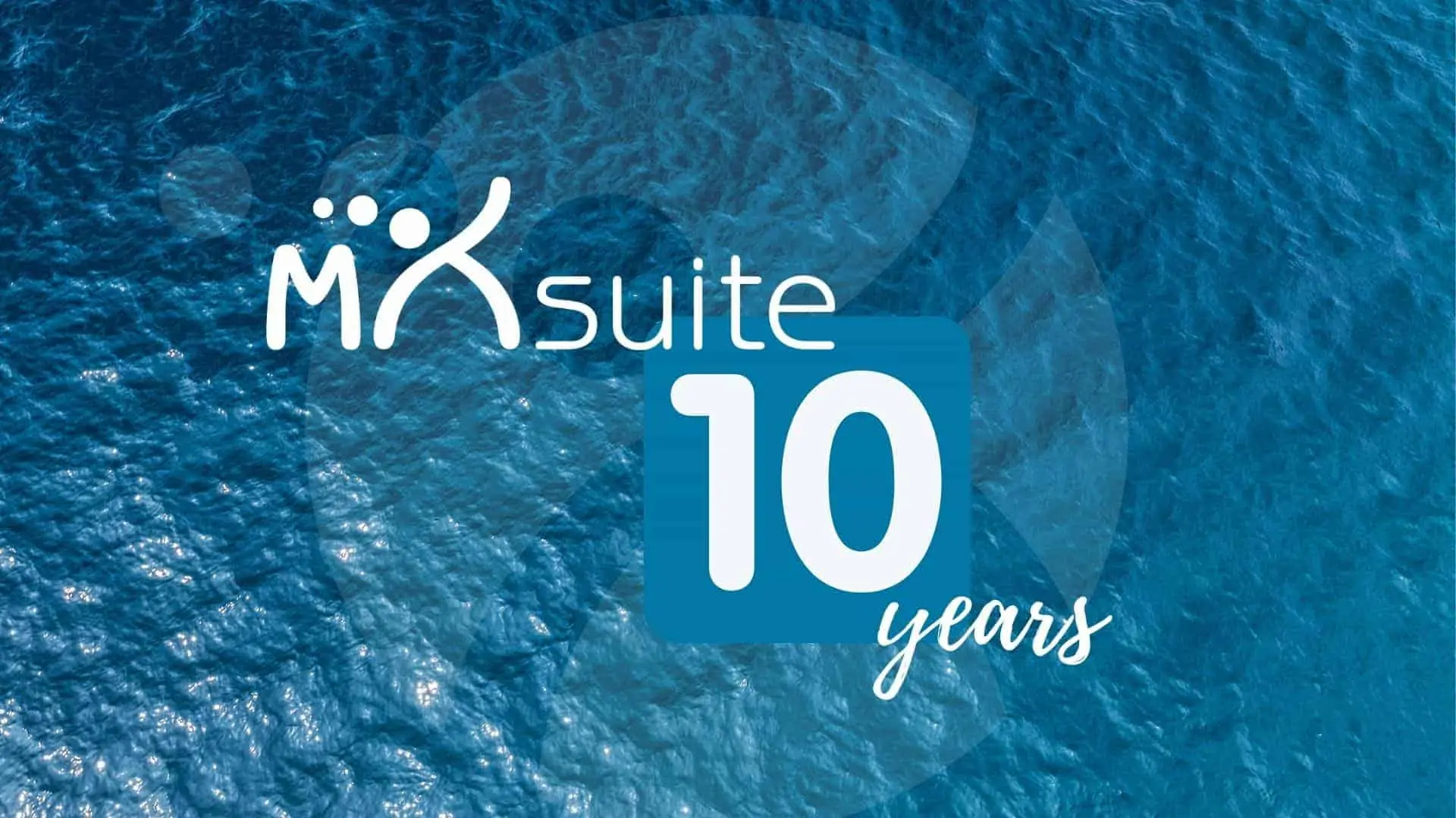MXSuite 10 years!